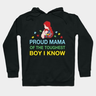 Proud Mama Of The Tougghest Boy I Know Costume Gift Hoodie